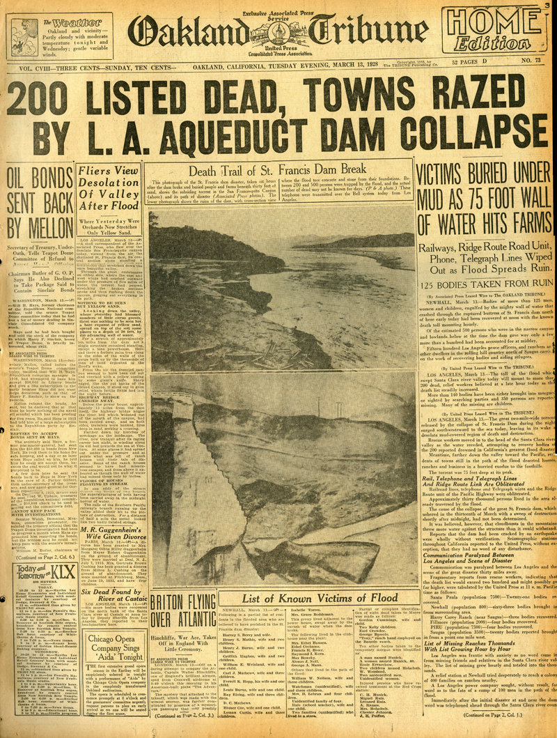 Newspapers of the St. Francis Dam Disaster.

OAKLAND TRIBUNE (NEWSPAPER),

TUESDAY, MARCH 13, 1928