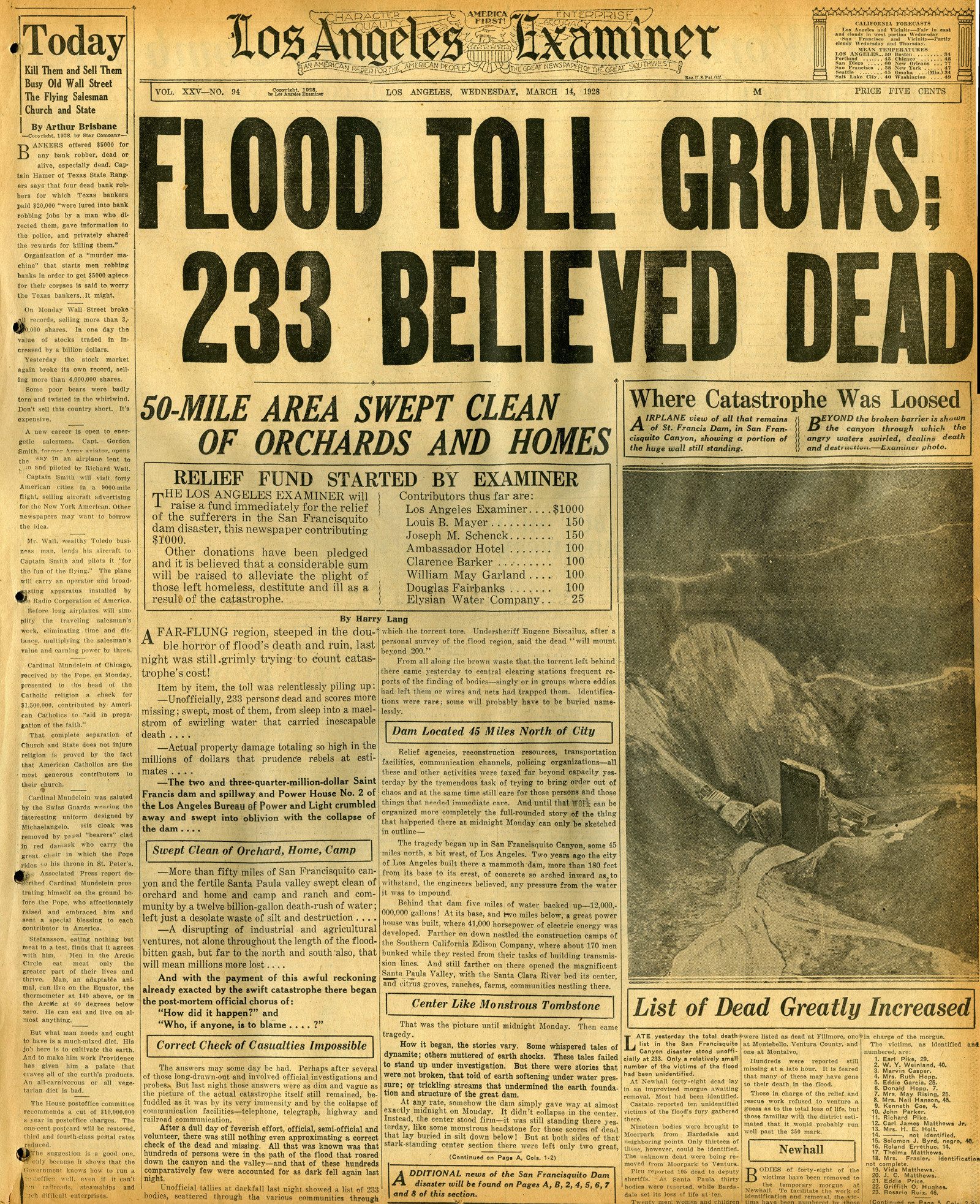 St. Francis Dam Disaster

LOS ANGELES EXAMINER

Los Angeles, California | Wednesday, March 14, 1928