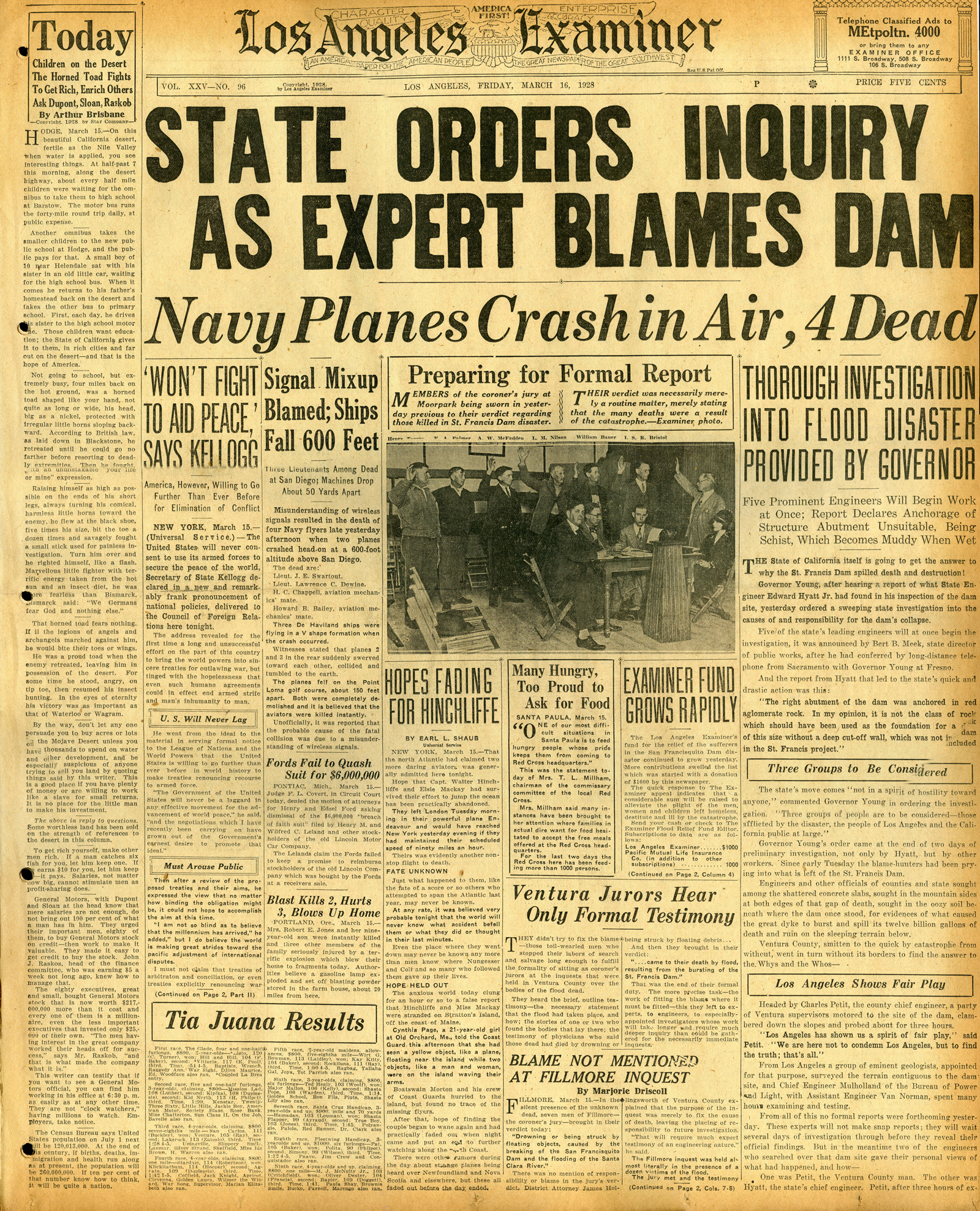 St. Francis Dam Disaster

LOS ANGELES EXAMINER

Los Angeles, California | Friday, March 16, 1928