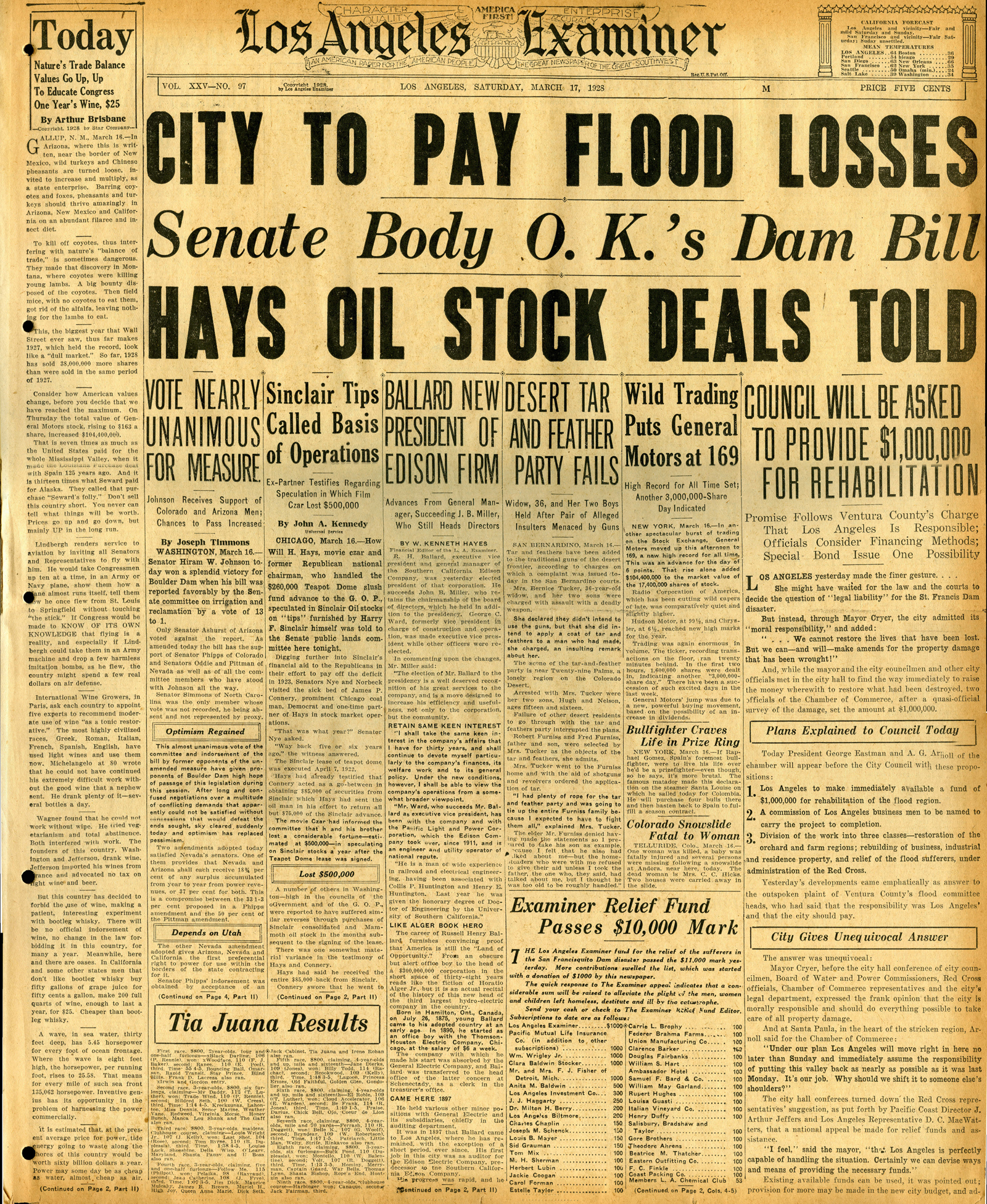 St. Francis Dam Disaster

LOS ANGELES EXAMINER

Los Angeles, California | Saturday, March 17, 1928