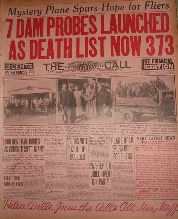 St. Francis Dam Disaster.

The San Francisco Call (newspaper),
San Francisco, California.

Thursday, March 15, 1928